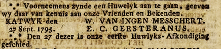 Huwelijksaankondiging W. van Ingen Messert en E.C. Geesteranus (1795), gepubliceerd in de Leidse courant van 30 september 1795